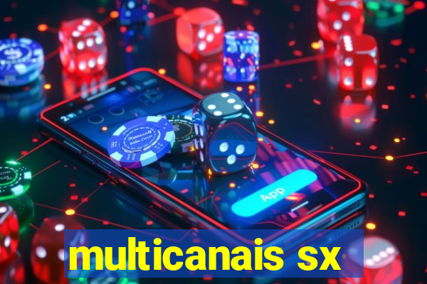 multicanais sx